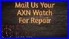 Axn Watch Repair