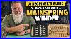 Beginners Guide To Mainspring Winders For Watch Repair