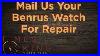 Benrus Watch Repair